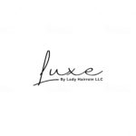 Luxe by Lady Hairroin